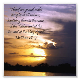 Lovely Sunset Scripture Verse Matthew 28:19 Print Fotodruck