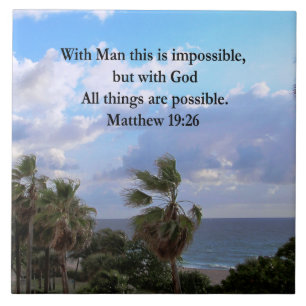 LOVELY TROPICAL MATTHEW 19:26 FOTO DESIGN FLIESE