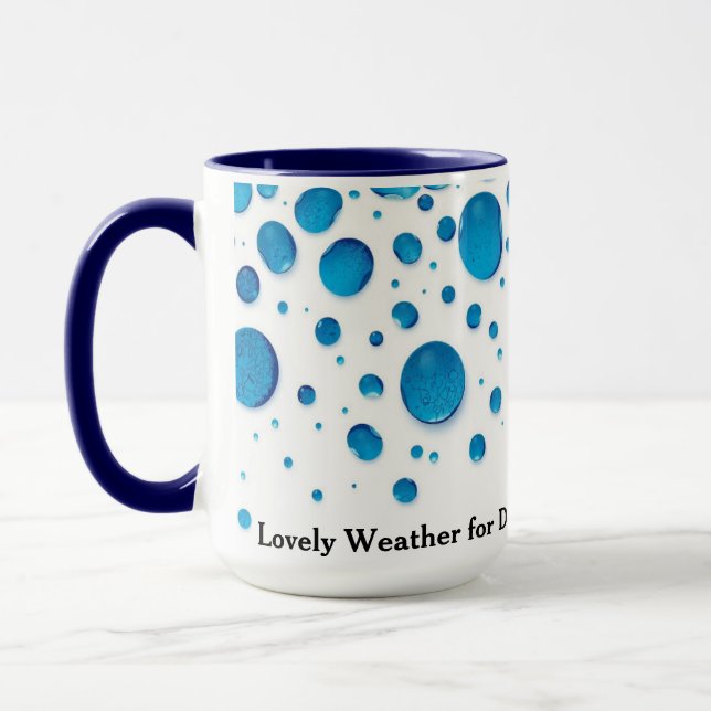 Lovely Weather For Ducks Funny Rainy Day Tasse (Links)