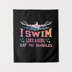 Lover schwimmen - ich schwimme wie ein Mädchen Wandteppich