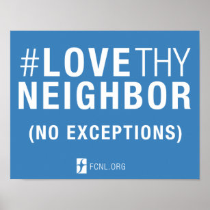 #LoveThyNeighbor-Poster Poster