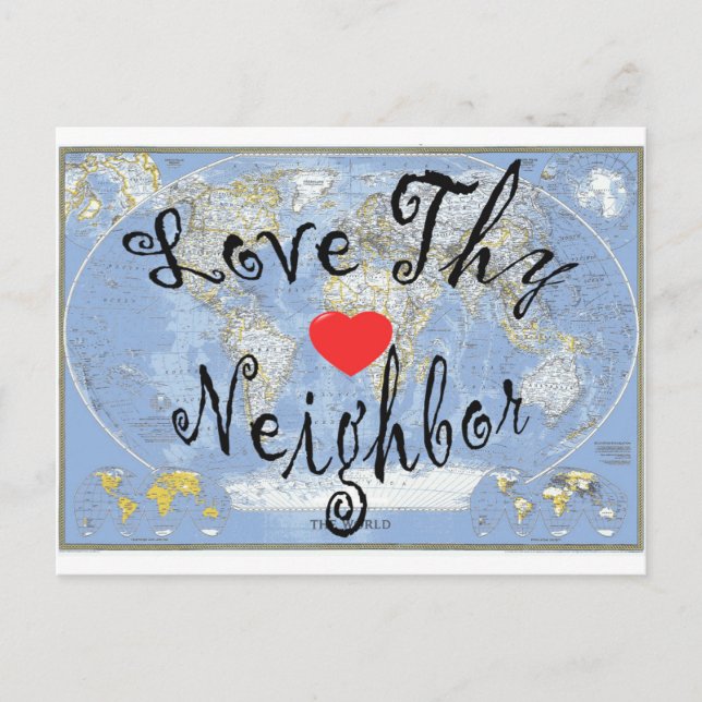 LoveThyNeighbor Postkarte (Vorderseite)