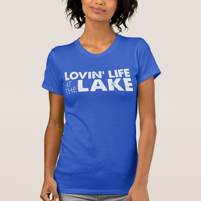 Lovin Leben in See (AUF DUNKELHEIT) T-Shirt (Vorderseite)