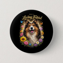 Loving Friend Button