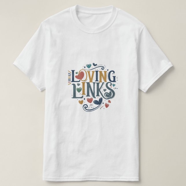 "Loving Links" zeichnet sich durch ein reizvolles  T-Shirt (Design vorne)