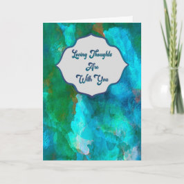 Loving Thoughts — Teal Watercolor Sympathy Card Karte