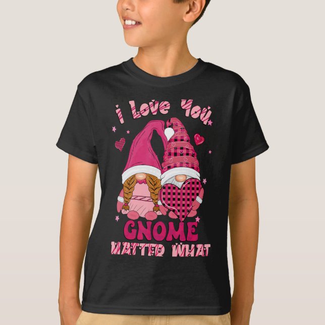Loving You Gnome What Buffalo Plaid Valenti  T-Shirt (Vorderseite)