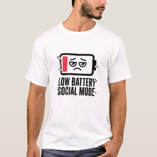 Low Battery Social Mode T-Shirt Lustiger Introve
