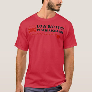 Low Car Battery Bitte laden Sie Elektroauto neu au T-Shirt