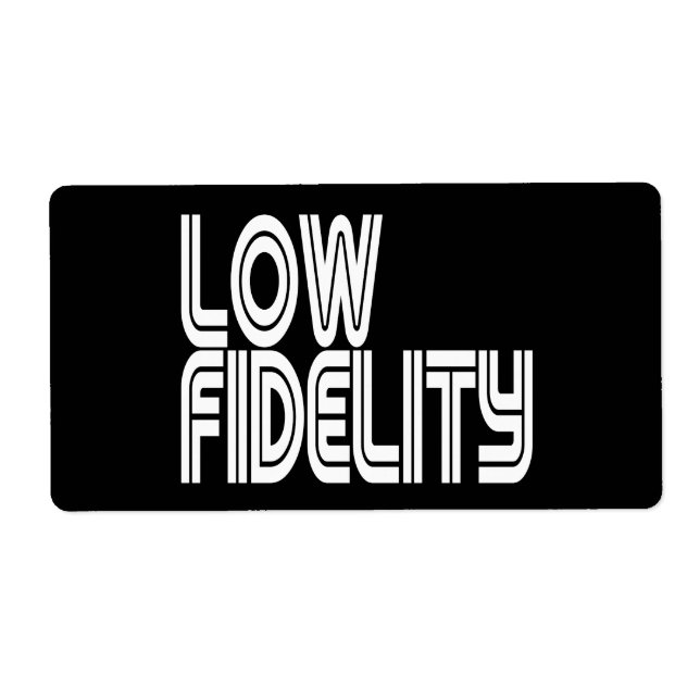 Low Fidelity (Vorne)