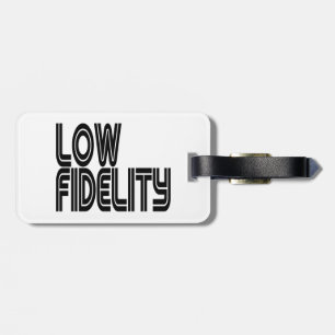 Low Fidelity Gepäckanhänger
