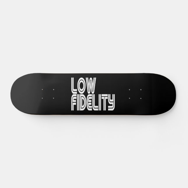 Low Fidelity Skateboard (Horizontal)