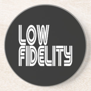 Low Fidelity Untersetzer