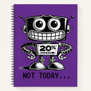 Low Power Robot - Nicht heute... Notizbuch