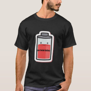 Low Social Akku Lustiger Introvertierten-Humor T-S T-Shirt