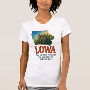 Lowa "Our Liberties We Prize" T - Shirt... T-Shirt