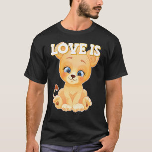 Löwe  Löwenkind  Katzenbaby Liebe Ist T-Shirt