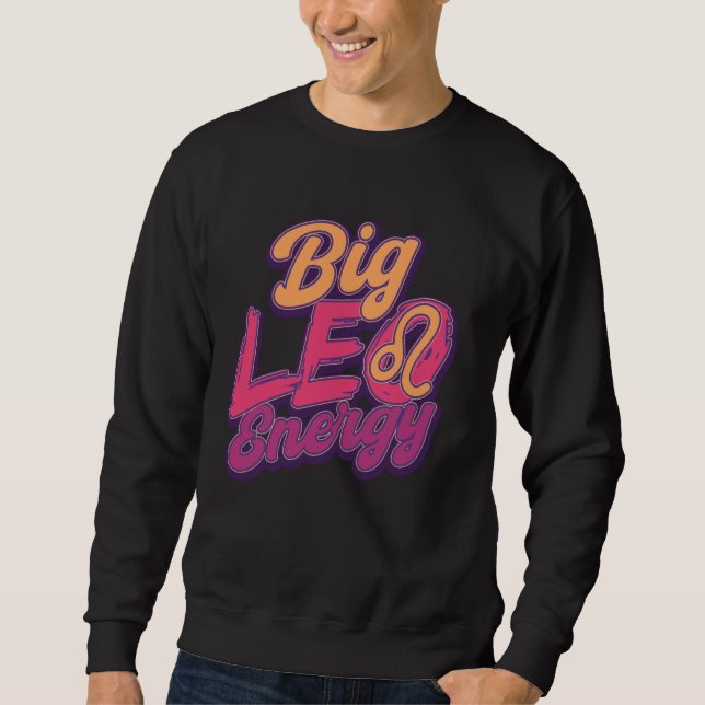 Löwe Sternzeichen Astrologie Juli August Geburtsta Sweatshirt (Vorderseite)