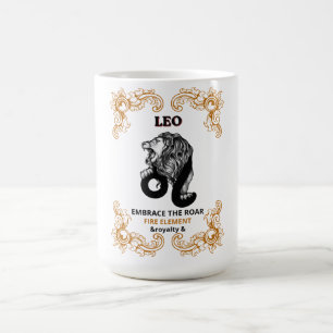 Löwe Zodiac Königlichkeit Umarme das Feuer Eleme Kaffeetasse