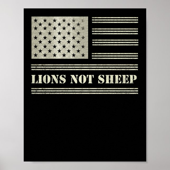 Löwen nicht Schafe USA Flag Unabhängigkeitstag Poster (Vorne)