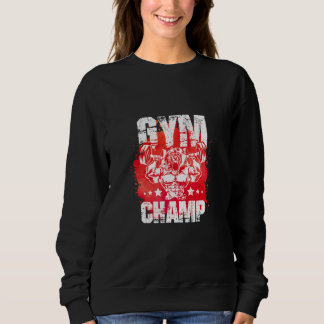 Löwenmuskeln Bodybuilding Gym Fitness Workout Cham Sweatshirt