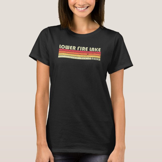 Lower Fire Lake Alaska Funny Fishing Camping Somme T-Shirt (Vorderseite)