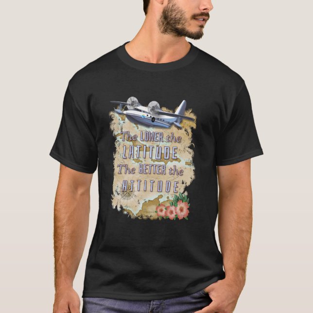 Lower Latitude Better Attitude Beach Bum Islands T-Shirt (Vorderseite)