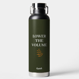 Lower the Volume Charcoal With Custom Name Trinkflasche