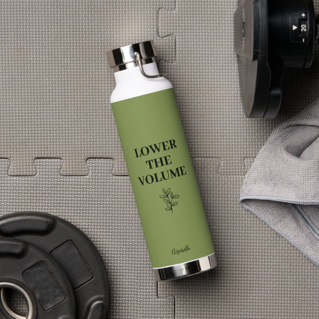 Lower the Volume Sage Green With Custom Name  Trinkflasche (Fitnessstudio (gedreht))