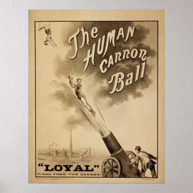 LOYAL Human Cannon Ball Act VAUDEVILLE Poster (Vorne)