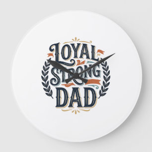 Loyal Strong Dad Vintage Gravur Shirt Design_1 Große Wanduhr