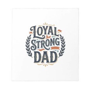 Loyal Strong Dad Vintage Gravur Shirt Design_1 Notizblock