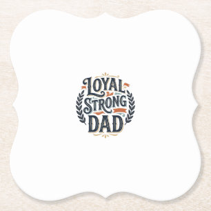 Loyal Strong Dad Vintage Gravur Shirt Design_1 Untersetzer
