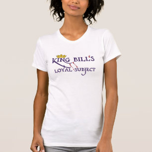 Loyales Thema König-Bills T-Shirt