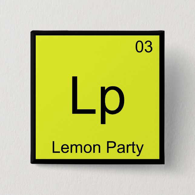 LP - Lemon Party Chemistry Element Symbol Meme T-S Button (Vorderseite)
