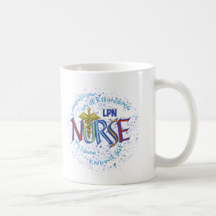 LPN Nurse Motto Kaffeetasse