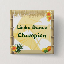 Luau Party Limbo Dance Champion Button