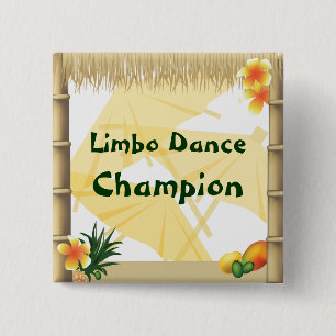 Luau Party Limbo Dance Champion Button
