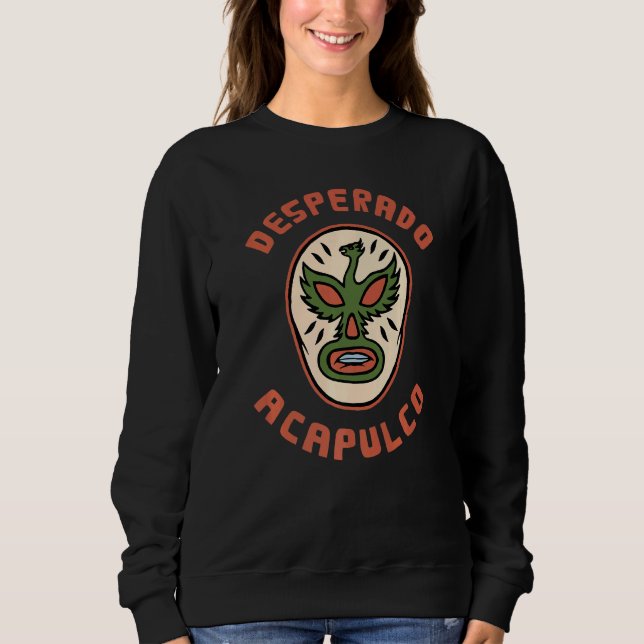 Lucha Libre Mexiko Wrestling Luchador Mask Acapulc Sweatshirt (Vorderseite)