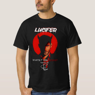 Lucifer Morningstar Was wünschst du dir wirklich? T-Shirt