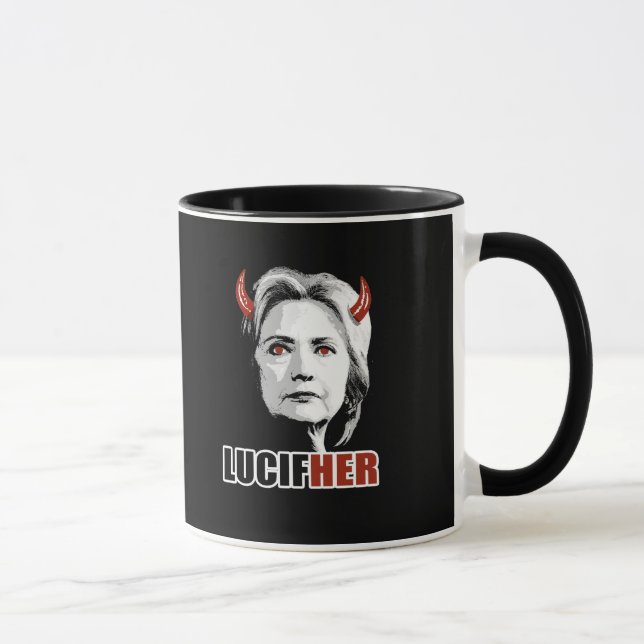 Lucifher - Hillary is Lucifer - Anti-Hillary - Tasse (Rechts)