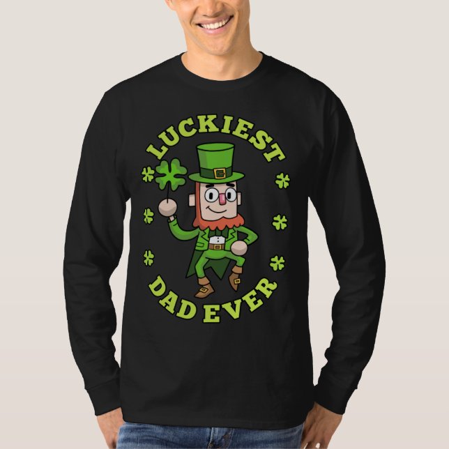Luckiest Dad Ever Leprechaun Shamrock St Patricks  T-Shirt (Vorderseite)