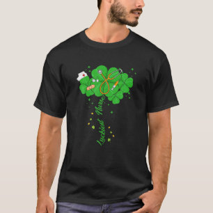 Luckiest Nurse Happy Patrick's Day Funny Nurse Lov T-Shirt