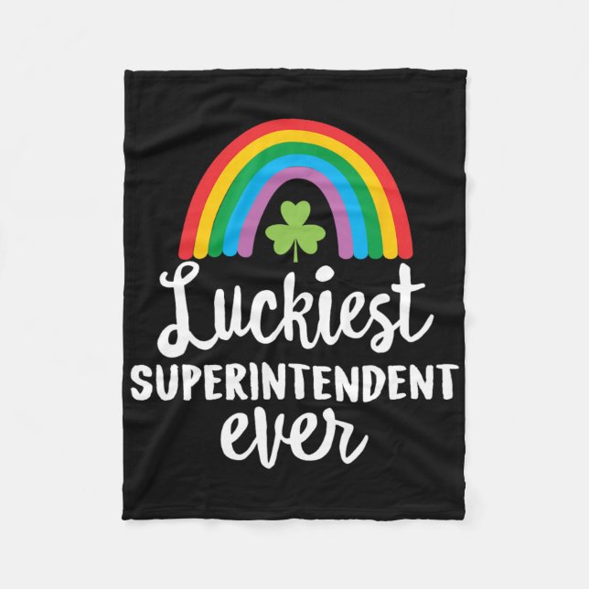 Luckiest Superintendent Ever St Patrick Day Shamro Fleecedecke (Vorderseite)