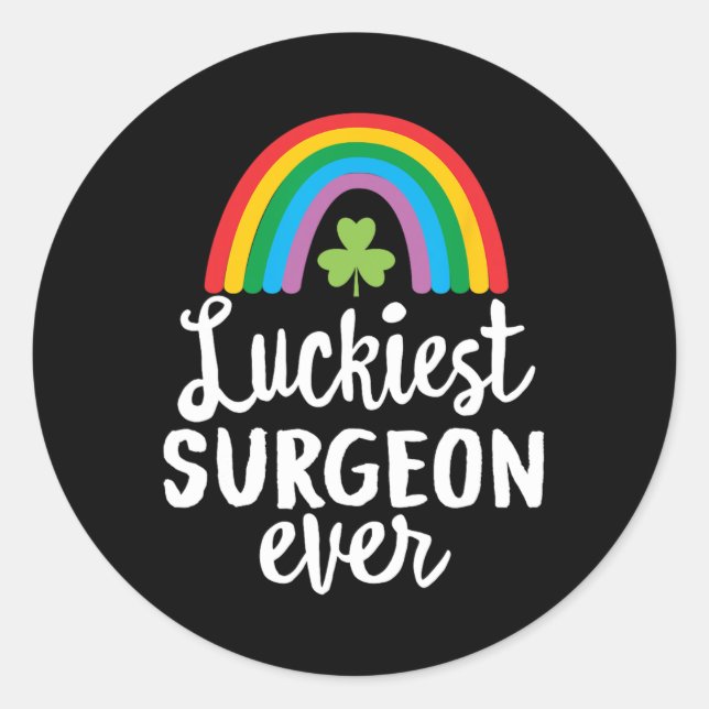 Luckiest Surgeon Ever St Patrick Day Shamrocks  Runder Aufkleber (Vorderseite)