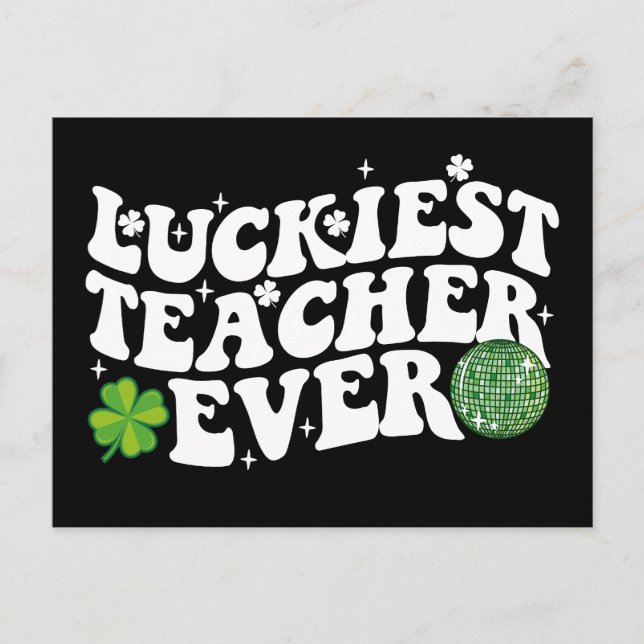 Luckiest Teacher je Disco Kleeblatt Postkarte (Vorderseite)