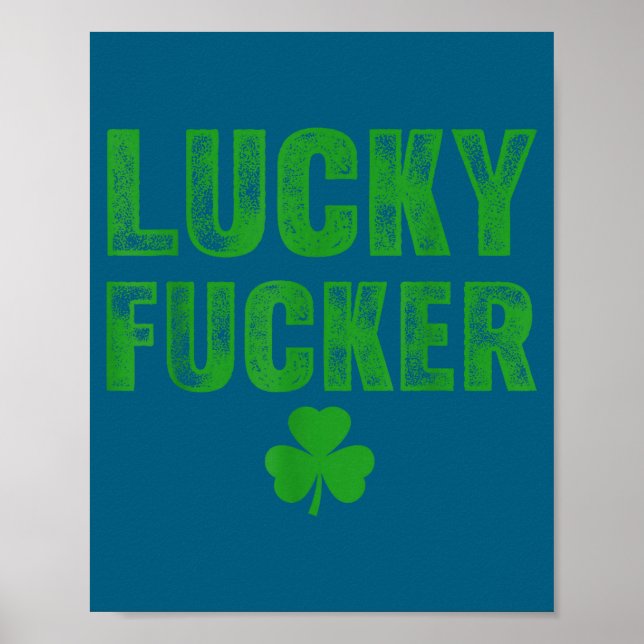 Lucky And Lucky Forer St Patricks Day  Poster (Vorne)