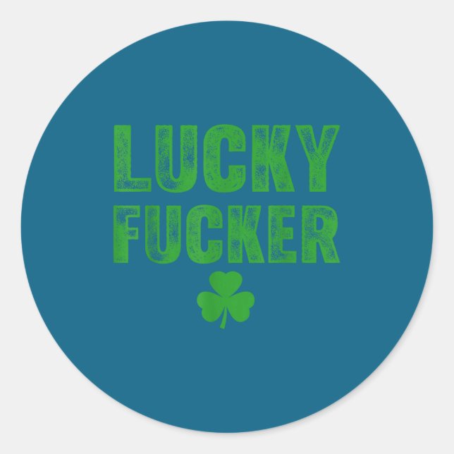 Lucky And Lucky Forer St Patricks Day  Runder Aufkleber (Vorderseite)