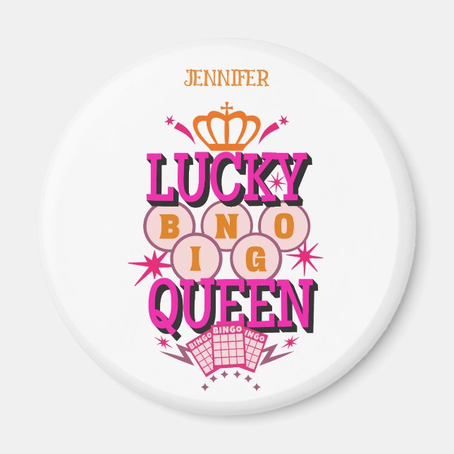 Lucky Bingo Queen /editierbarer Name Magnet (Vorne)