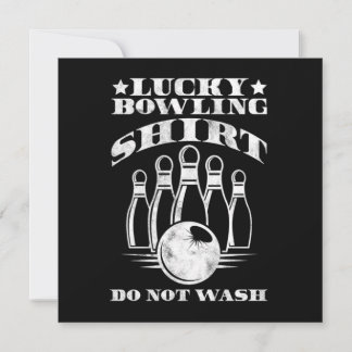 Lucky Bowling Shirt Do Not Wash Bowler Strike Gift Einladung